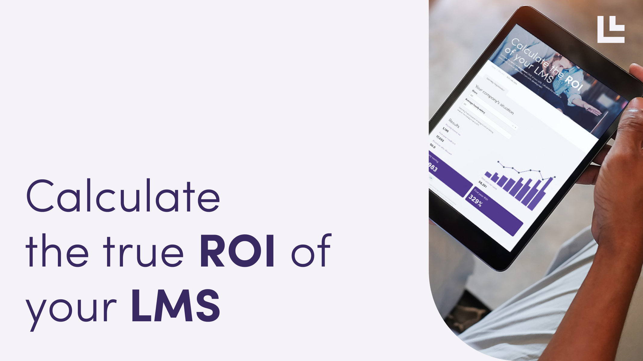 Calculate the true ROI of your LMS